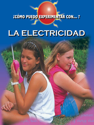cover image of La electricidad: Electricity